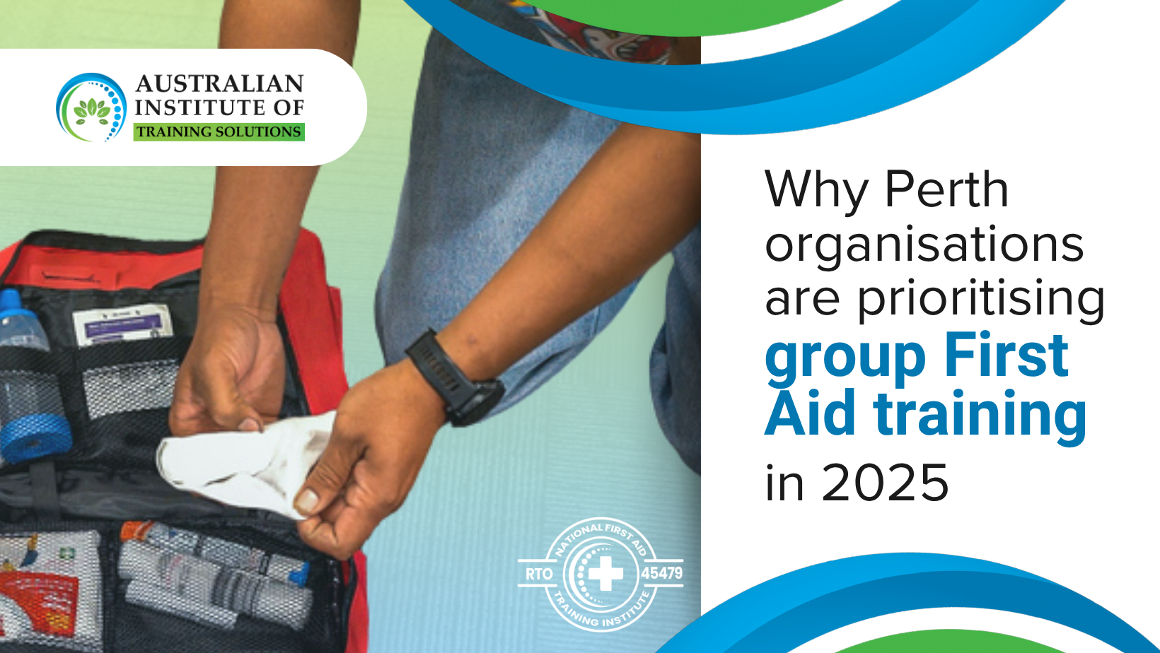 Why Perth organisations are prioritising Group First Aid training in 2025 - Australian Institute of Training Solutions